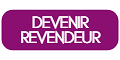 Devenir Revendeur